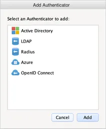 Dialog box titled 'Add Authenticator' with options to add Active Directory, LDAP, Radius, Azure, or OpenID Connect authenticators, and Cancel and Add buttons.