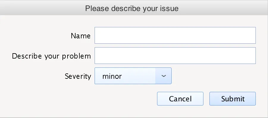 Issue report form with fields for Name and Describe your problem, a Severity dropdown set to minor, and Cancel and Submit buttons.