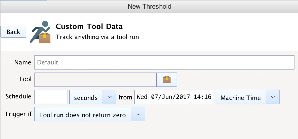 Dialog box titled New Threshold showing Custom Tool Data settings with fields for Name, Tool, Schedule, and Trigger if, including drop-downs and date-time input.